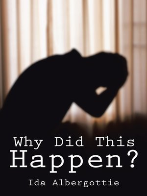 cover image of Why Did This Happen?